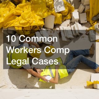 workers comp legal cases